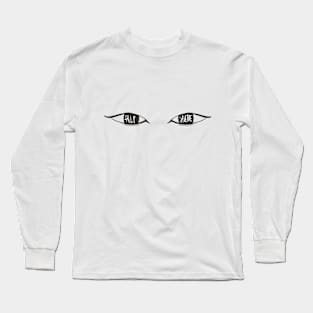 THE STARING EYES Long Sleeve T-Shirt